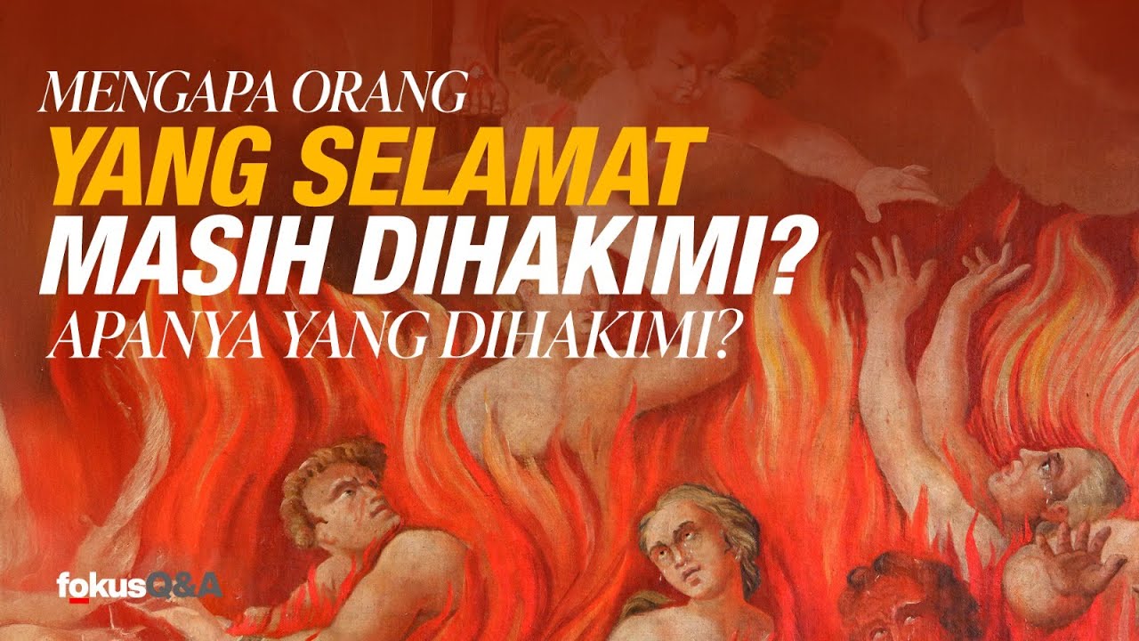 Orang Kristen dan Purgatori | FOKUS Q&A #15