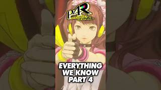 EVERYTHING we know about Persona 4 Revival part 4