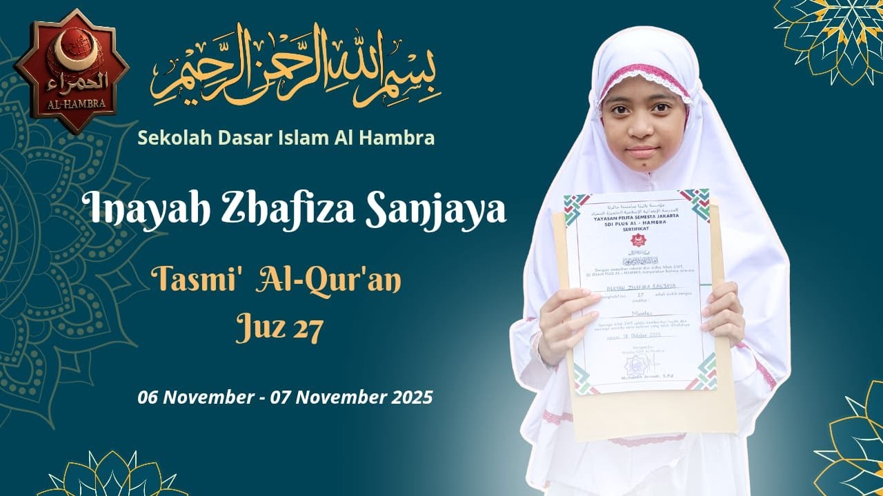 Live Tasmi' Al Qur'an Ananda INAYAH ZHAFIRA SANJAYA Juz 27 SDIP AL HAMBRA
