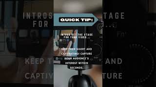Quick Tip: Create Short and Captivating Intros!