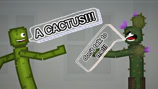 Cactus vs Melon - Episode 1