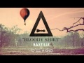 To Kill A King - Bloody Shirt (Bastille Remix)