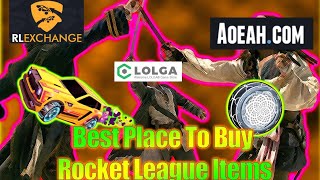 WHERE TO BUY ROCKET LEAGUE ITEMS?! Comparing AOEAH, LOLGA, & RL Exchange