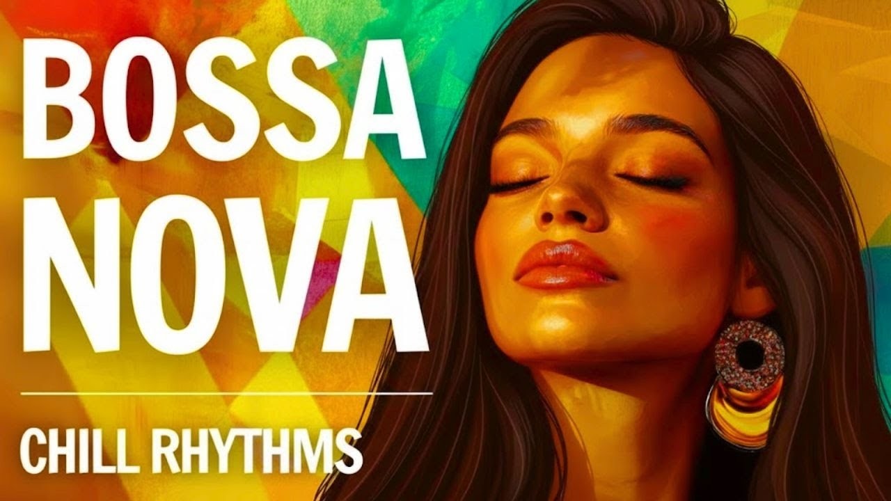 Bossa Nova 2025 Mix – 3 Hour Mix with Gentle Guitar & Tropical