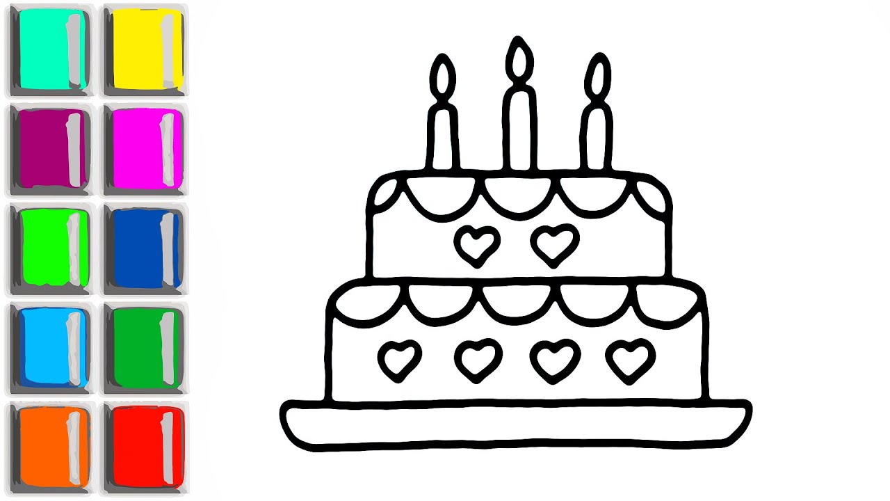 Learn How to Draw Birthday Cake - Painting for Children - Coloring Pages for Kids and Toddlers