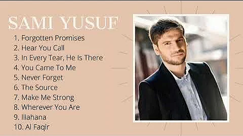 Full Album Sami Yusuf - best songs of sami yusuf