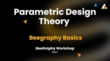 BeeGraphy Computational Design Workshop /  Parametric Design Theory and Beegraphy Basics