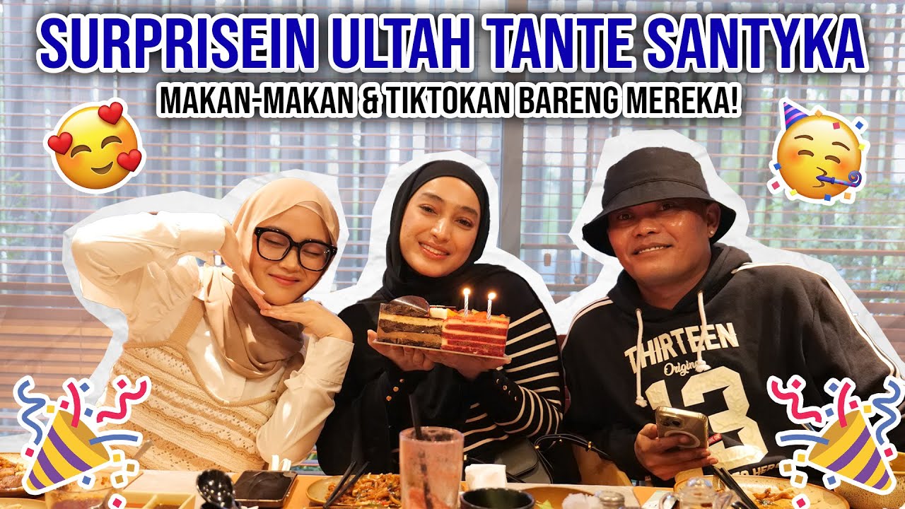 SUKSES SURPRISEIN TANTE, HAPPY BIRTHDAY TANTE SANTYKA!!!