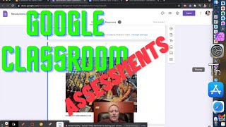 Posting Assessments in Google Classroom