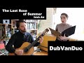 The Last Rose of Summer - DubVanDuo Classical Guitar and Soprano