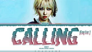 MINZY (공민지) 'Calling (Eng Ver.)' (Color Coded Lyrics)