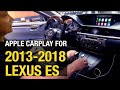 2013-2018 LEXUS ES Apple CarPlay Android Auto Install / Demo