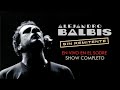 Alejandro Balbis - Sin Remitente - Show En Vivo en El Sodre