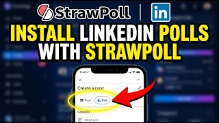 How to install LinkedIn Polls with StrawPoll - Full Guide