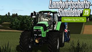 LS25 - ERSTE BALLEN & EIGENE ERNTE! 🚜💥 | Helden #002 | LANDWIRTSCHAFTS-SIMULATOR 25