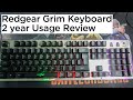 Redgear grim gaming keyboard 2year usage review