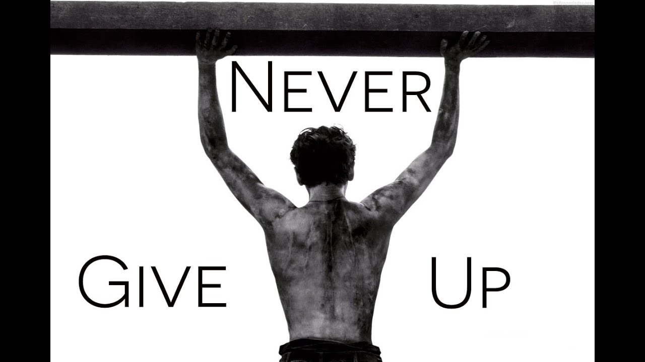 NEVER GIVE UP - Motivational Video - YouTube