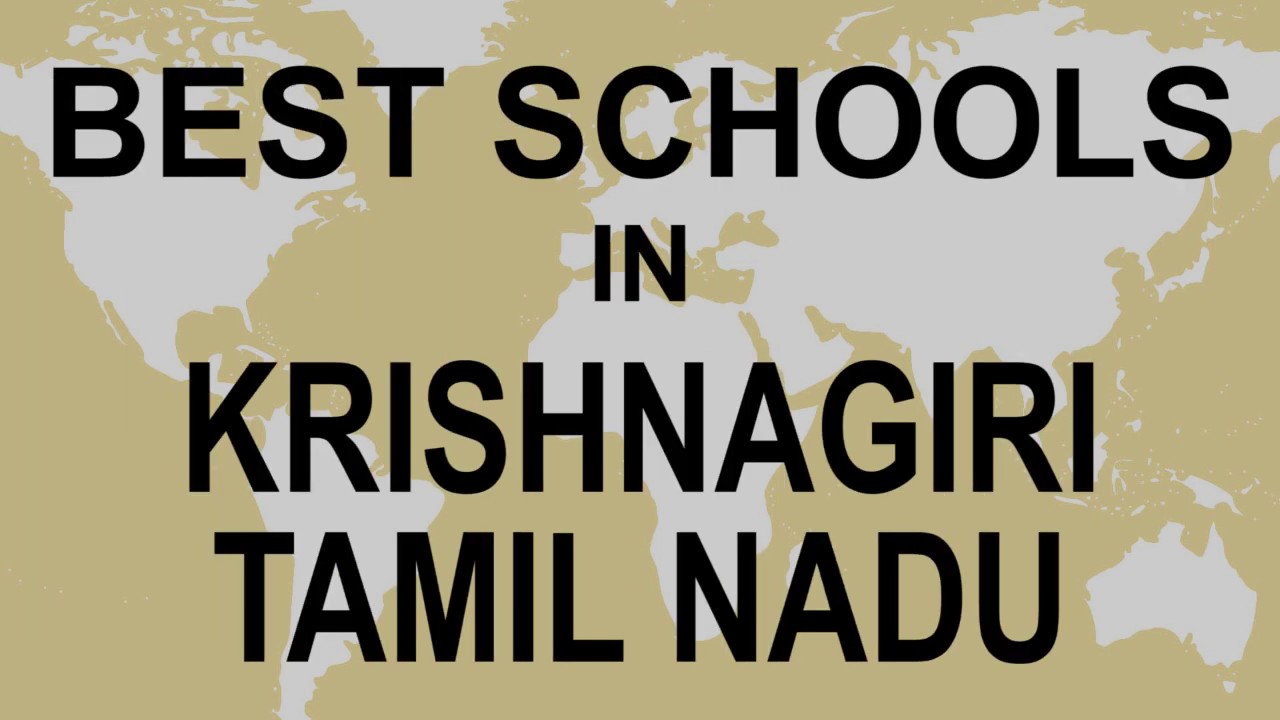 Best Schools around Krishnagiri, Tamil Nadu   CBSE, Govt, Private, International | Vidhya Clinic