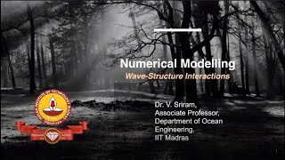 INA Technical Session : Numerical Modelling of Wave-(Fixed/Floating) Structure Interaction