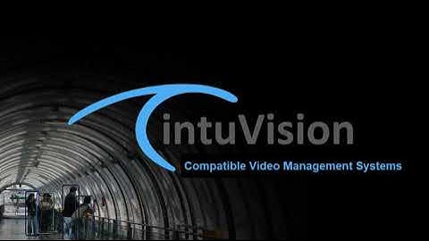 intuVision VA Compatible Video Management Systems