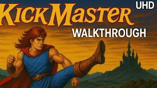 Kick Master  |  Walkthrough  |  Nes  |  [4K60]