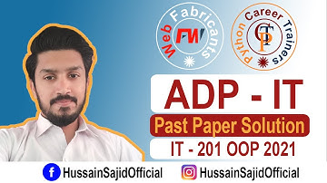 IT-201 OOP | Past Paper 2021 Long Questions | PU ADP IT 2 Year Program | Hussain Sajid