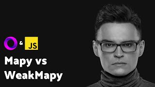 #ECMAScript 6 - Mapy vs WeakMapy - JavaScript by Overment