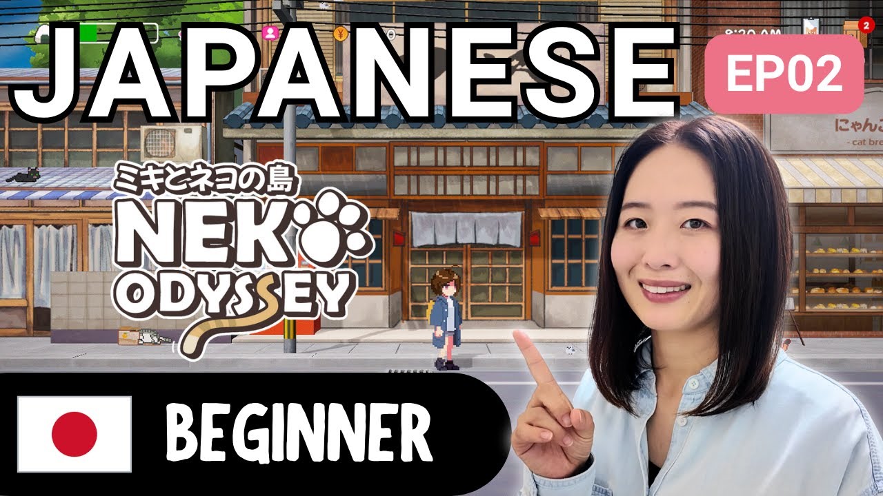 nekoページ Let's Play Neko Odyssey EP02 | Beginner Japanese Comprehensible