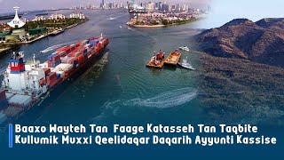 Baaxo Wayteh Tan Faage Kateh Tan Taqbite Kullumik Mui Qeelidaqar Daqarih Ayyunti Kise