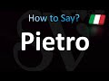 How to Pronounce Pietro (Italian)