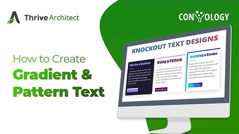 Create Text with Gradient and Pattern Backgrounds in Thrive Architect