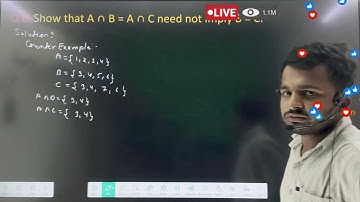 Show that A ∩ B = A ∩ C need not imply B = C . #mathematics #viralvideo @SONURBSECBSECLASSES