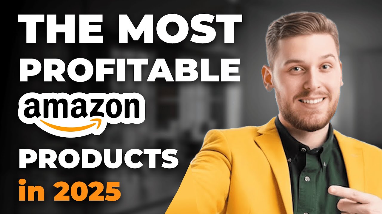 5 Profitable Products to Sell on Amazon in 2025