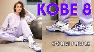 Nike got it RIGHT! Kobe 8 Court Purple On Foot Review and How to Style