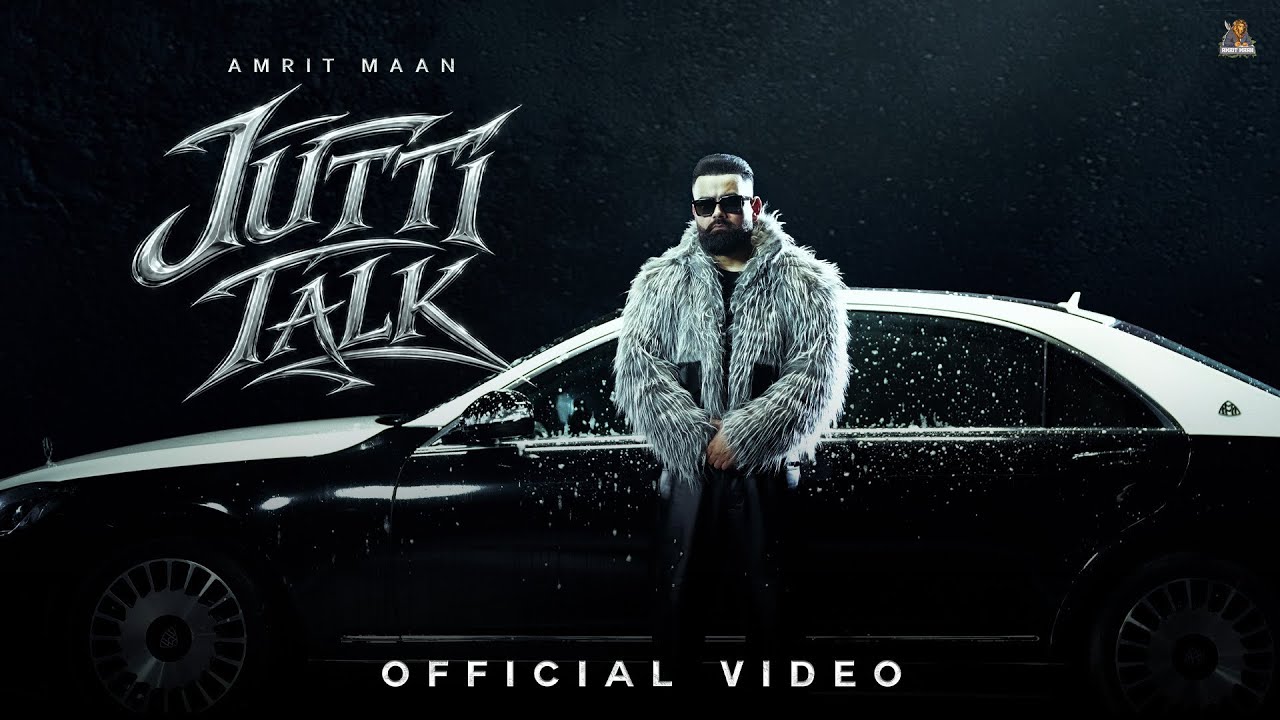 Jutti Talk :Official Video | Amrit Maan | Rass | Latest Punjabi Songs 2026 | New Songs 2026
