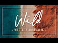 WILD WESTERN AUSTRALIA