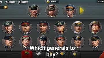 Which generals to buy? Guide for begginers. World conqueror 3