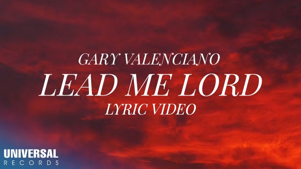 Gary Valenciano   Lead Me Lord Official Lyric Video