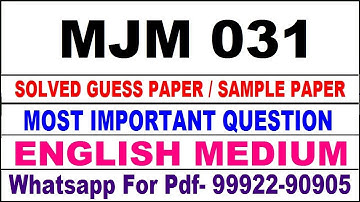 mjm 31 important questions | mjm 31 previous year question paper | mjm 31 study material