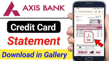 Axis Bank Credit Card statement download in gallery from axis mobile app