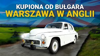 FSO WARSZAWA W ANGLII  KUPIONA OD BUŁGARA