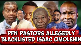 PFN PASTORS ALLEGED OF BLACKLISTING ISAAC OMOLEHIN