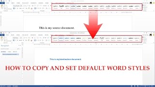 How to copy Word Styles, set default Styles and Export/Import Styles in Word 2013