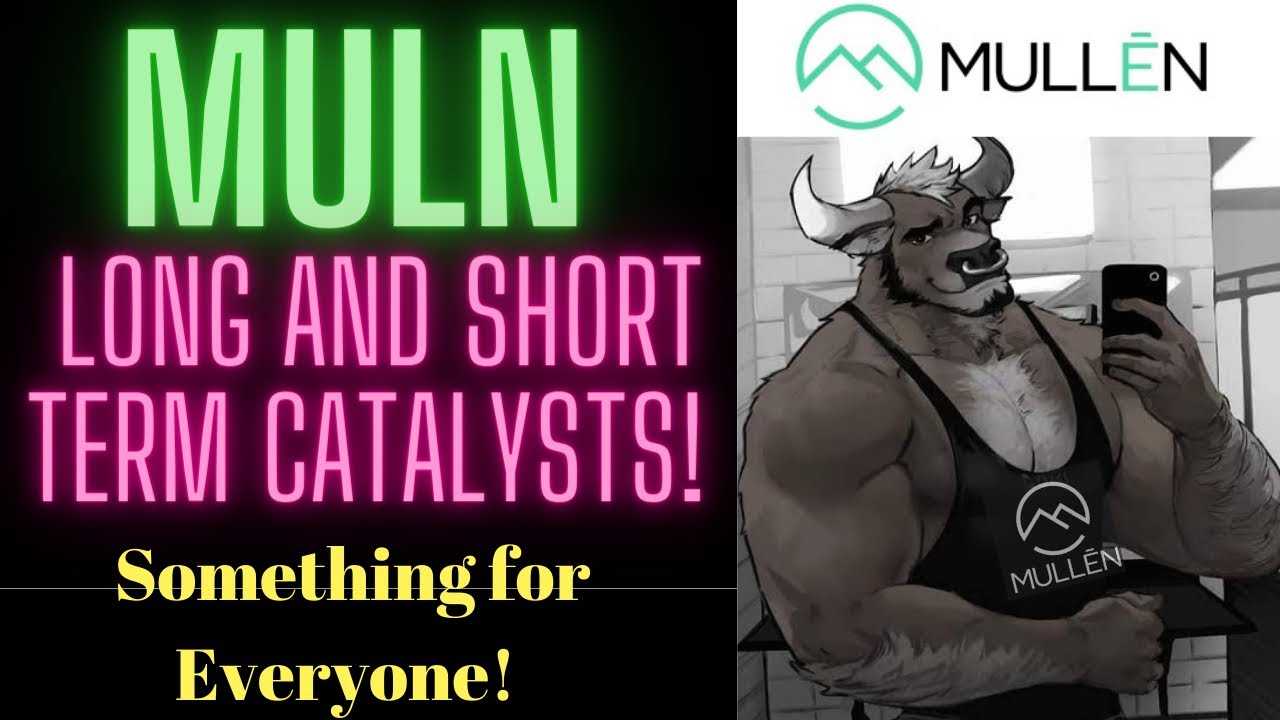 MULN stock: Big Sales and A short Squeeze = Great for the long and short term Bulls!