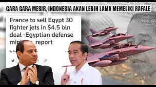 Wah, Mesir Menghambat Pembelian Rafale Indonesia screenshot 5