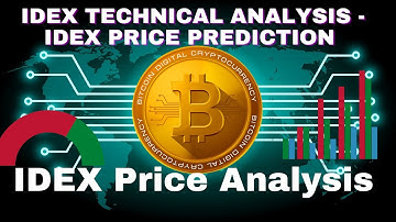 idex price prediction 2025 || idex technical analysis and idex update
