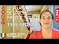 Features of a House in French (basic French vocabulary from Learn French With Alexa)