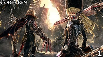 Code Vein: Becoming a Revenant - Part 1