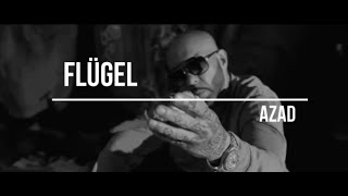 AZAD -  FLÜGEL (prod. YenoBeatz)