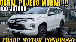GUDANG PAJERO MURAH !!! Mulai 100 Juta Nego Di Prabu Motor Ponorogo Terbaru Hari Ini